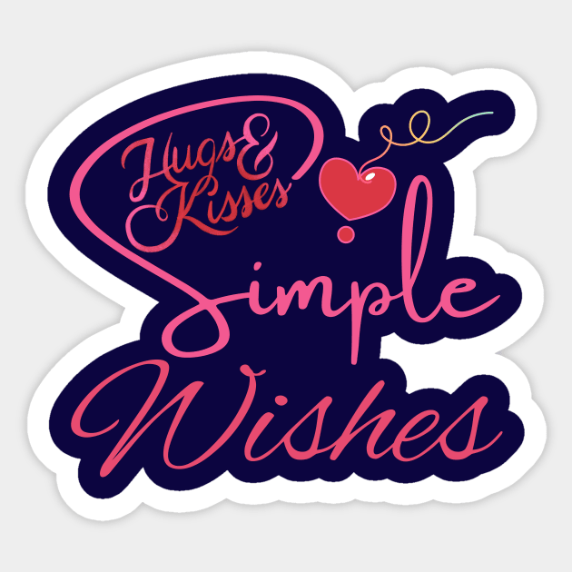 HUGS AND KISSES - SIMPLE WISHES Sticker by Sharing Love